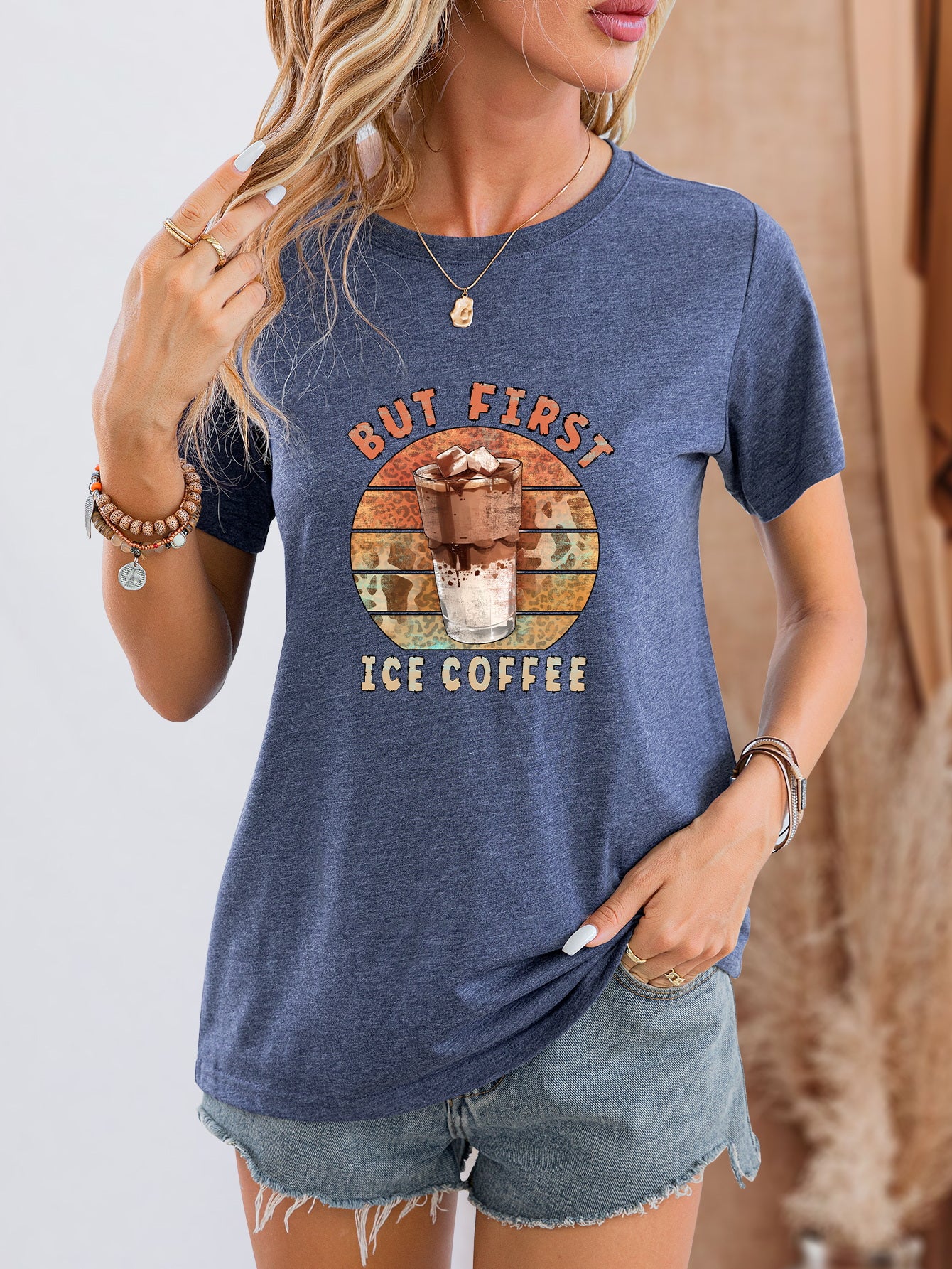 BUT FIRST ICE COFFEE Round Neck T-Shirt