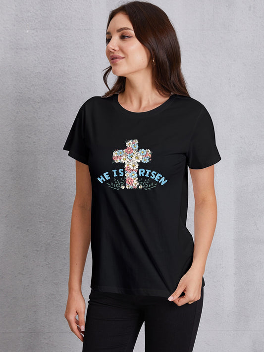 HE IS RISEN Round Neck Short Sleeve T-Shirt